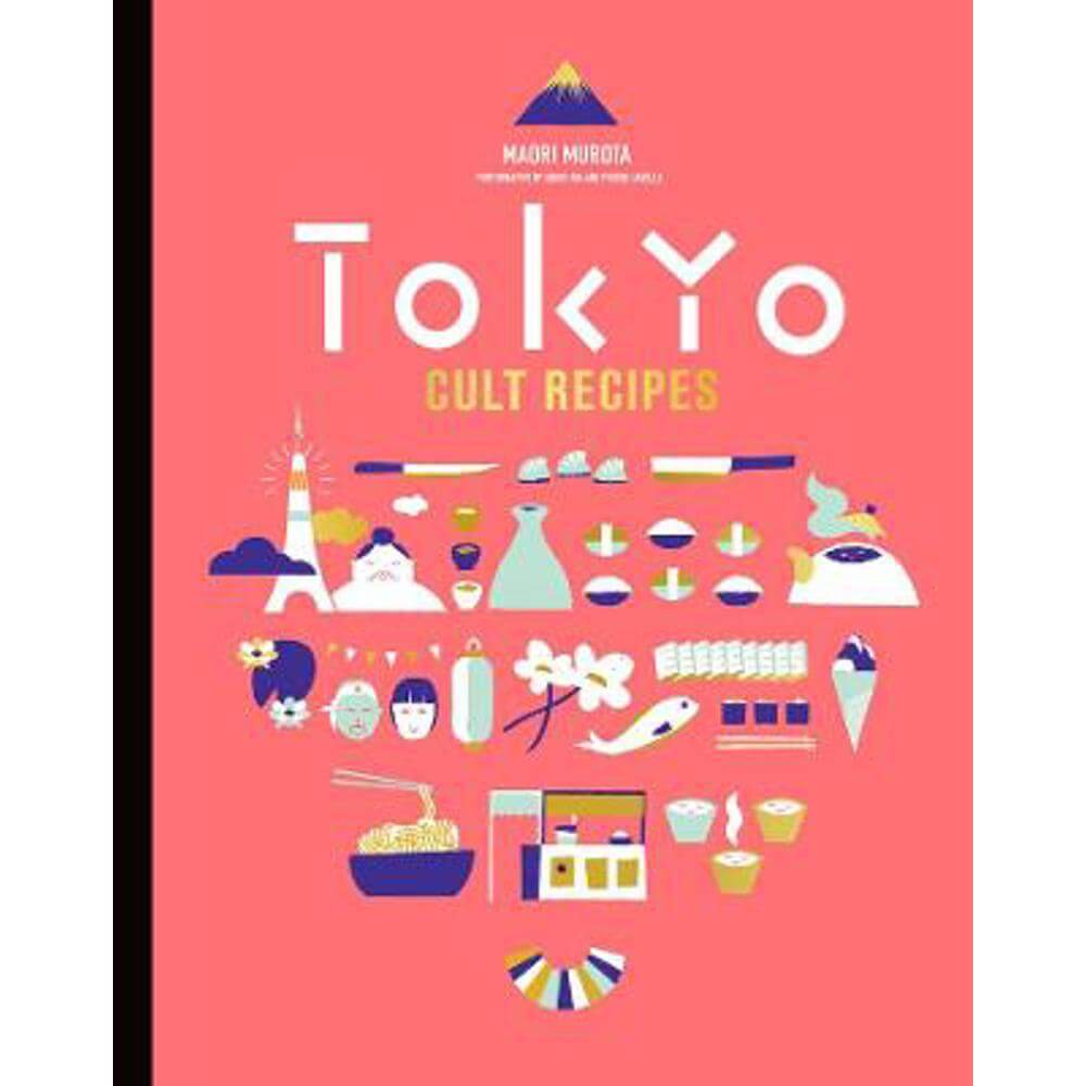 Tokyo Cult Recipes (mini) (Hardback) - Maori Murota